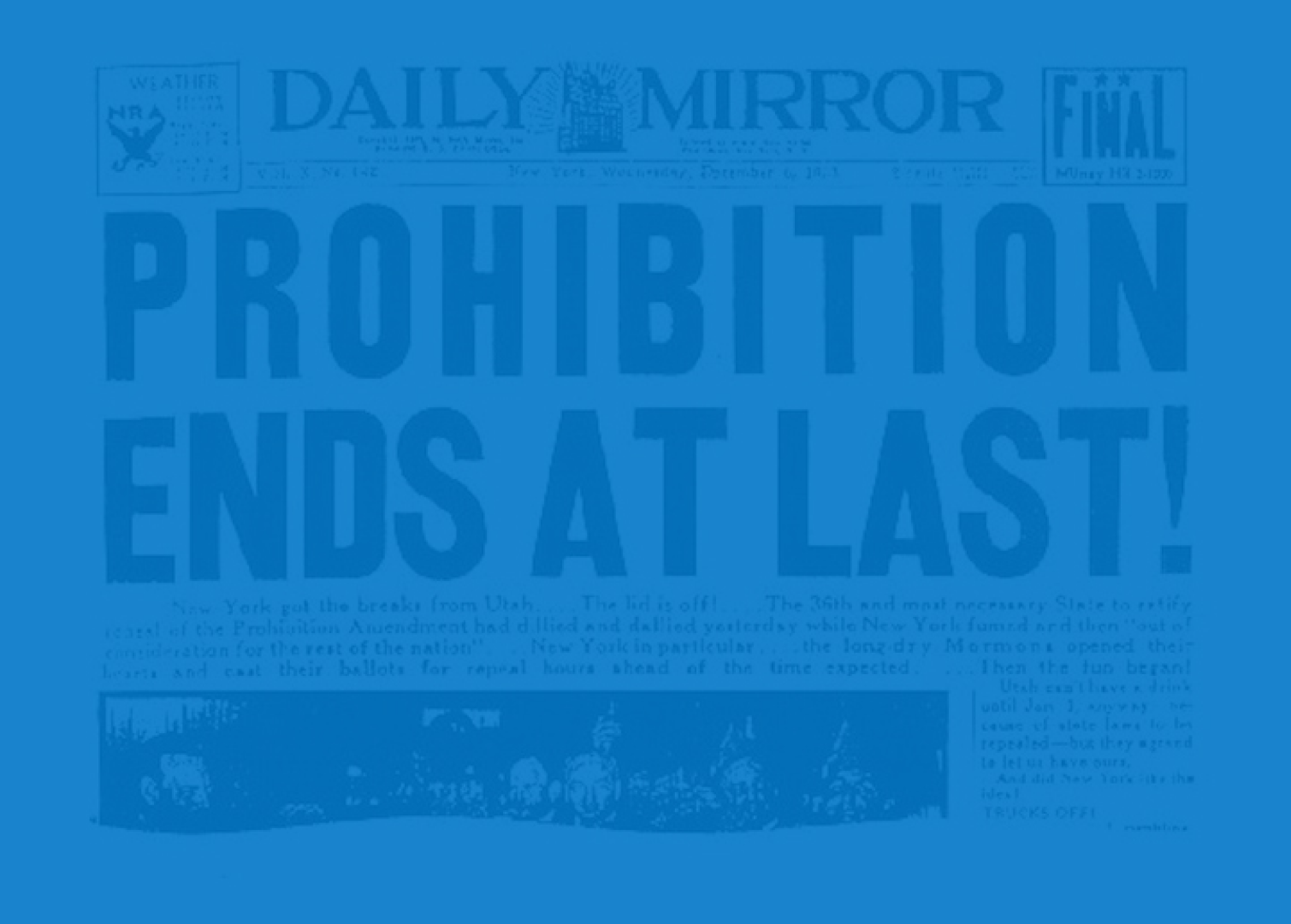 End of Prohibition Newspaper In blue Overlay