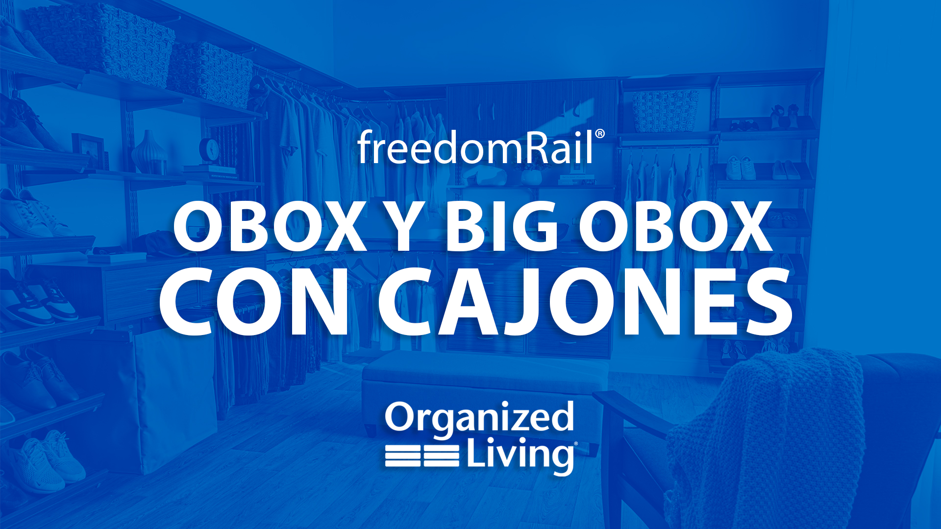 Obox y Big Obox Con cajones. Hacer clic en este enlace te llevará a un video.