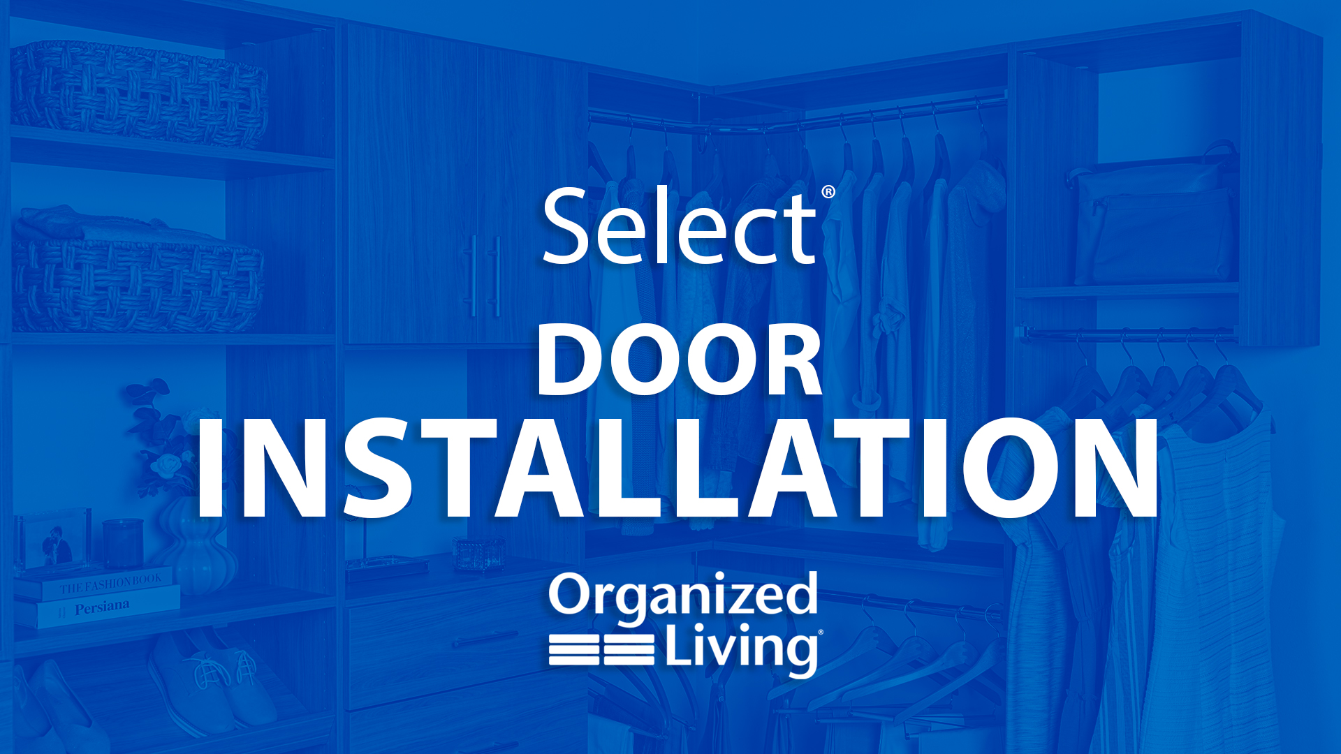 Select Door Installation. Clicking this image takes you to the Select Door Installation Video.