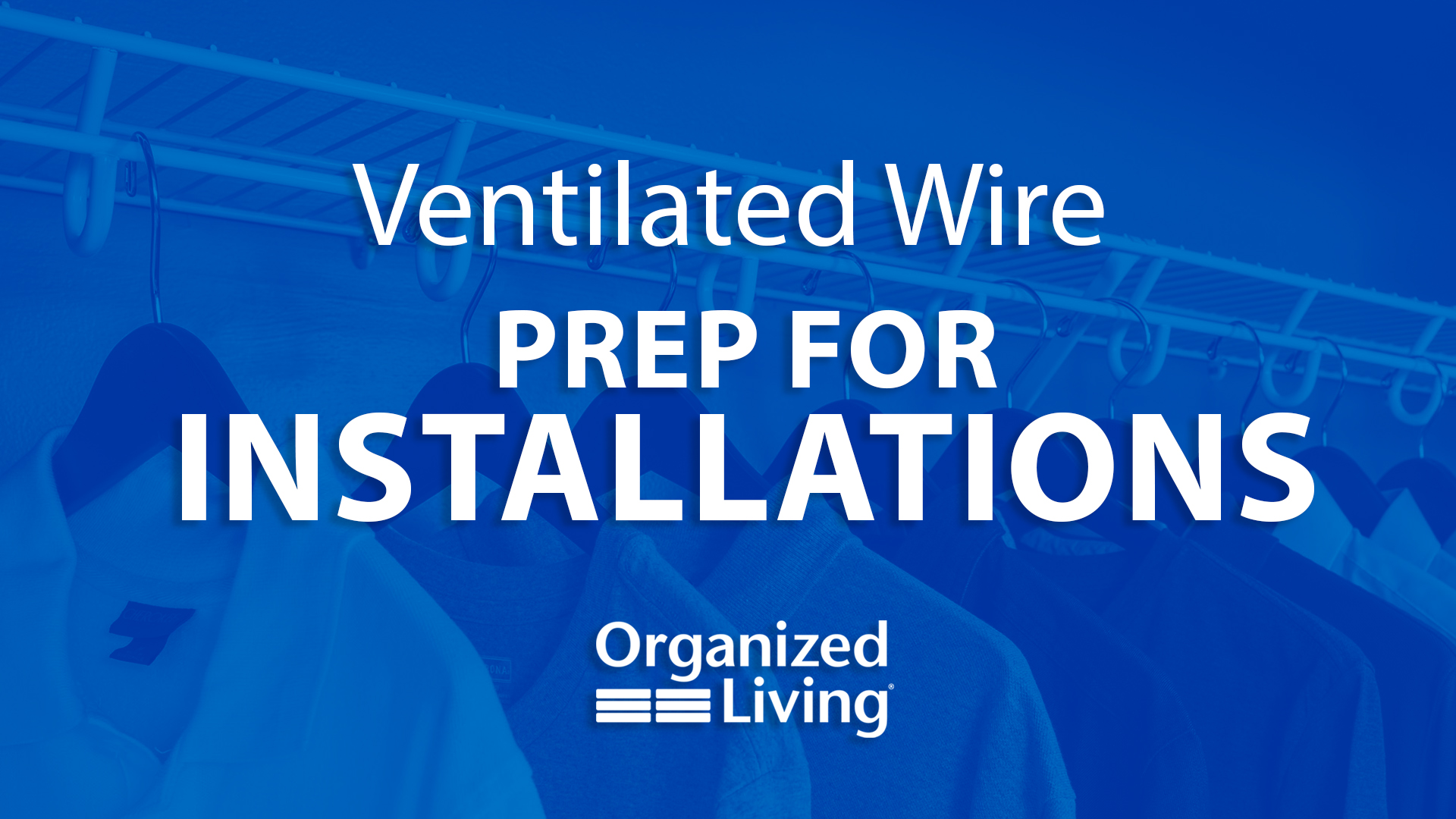 Ventilated Wire Prep for Installations. Clicking this image takes you to the prep for installations video.